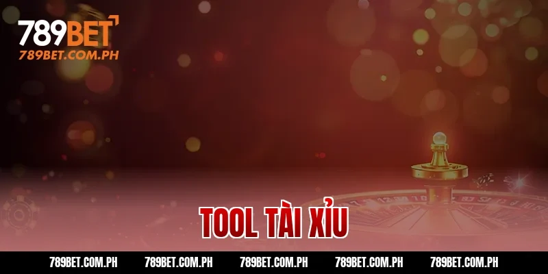 Tool tài xỉu