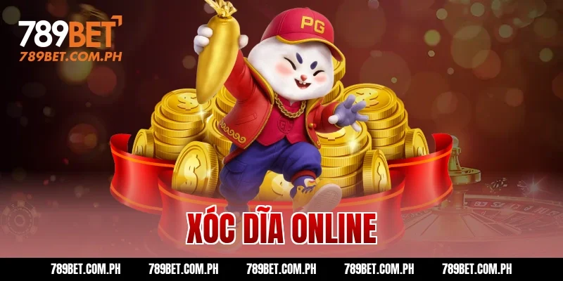 Xóc dĩa online